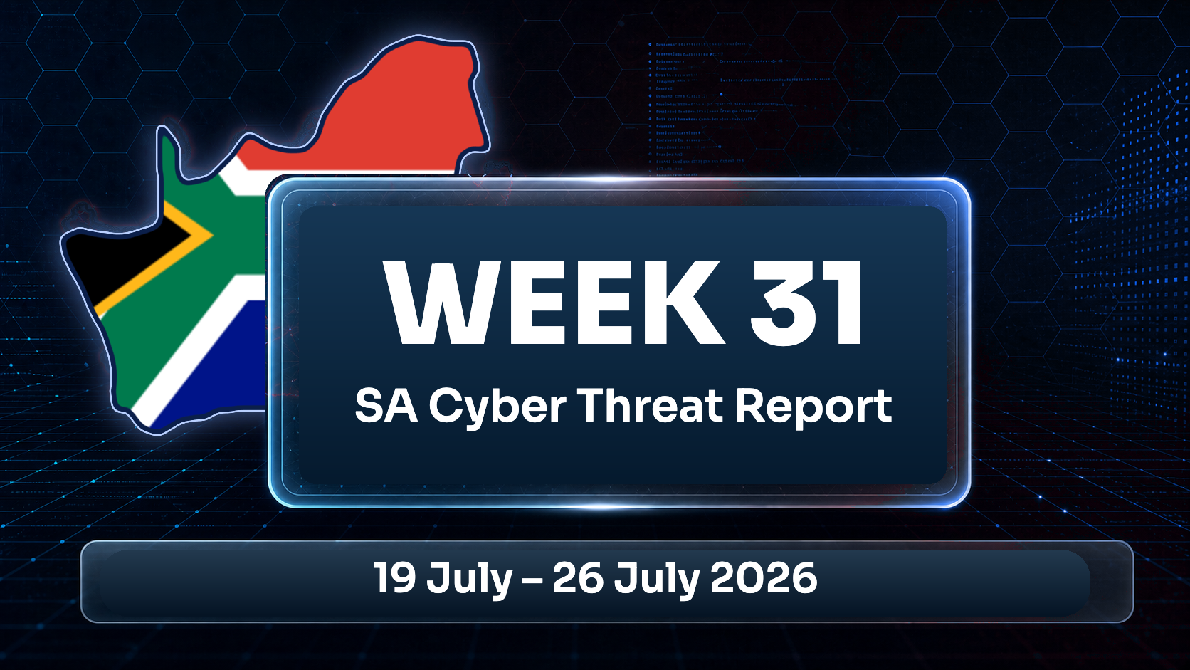 Week 31 Threat Intelligence Report